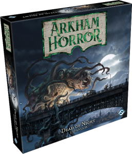 Arkham Horror (Third Edition): Dead of Night
