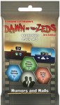 Dawn of the Zeds (3rd edition): Expansion Pack #3 – Rumors and Rails