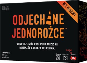Odjechane Jednorożce Bez cenzury (druga edycja)
