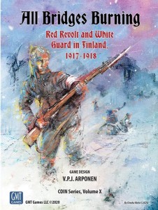 All Bridges Burning: Red Revolt and White Guard in Finland, 1917-1918 - COIN series X
