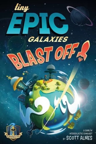 Pudełko: Tiny Epic Galaxies BLAST OFF!