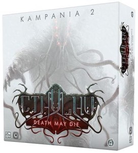 Cthulhu: Death May Die - Kampania 2