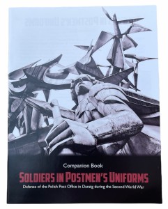 Soldiers In Postmen's Uniform: Companion Book