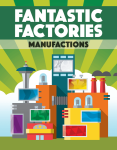 Fantastic Factories: Manufactions (Kickstarter edition)