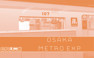 TOKYO METRO: OSAKA expansion