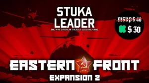 Stuka Leader - Exp #2: Eastern Front Expansion #2