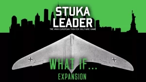 Stuka Leader - Exp #6: What If? Expansion