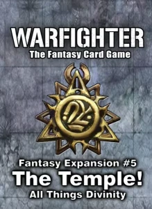 Warfighter: The Fantasy Card Game - Expansion 5: The Temple