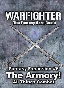 Warfighter: The Fantasy Card Game - Expansion 6: The Armory