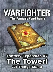Warfighter: The Fantasy Card Game - Expansion 7: The Tower