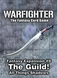 Warfighter: The Fantasy Card Game - Expansion 8: The Guild