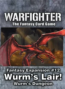 Warfighter: The Fantasy Card Game - Expansion 12: Wurm's Lair