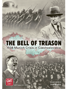 The Bell of Treason: 1938 Munich Crisis in Czechoslovakia