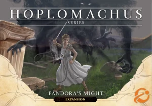 Hoplomachus: Pandora's Might