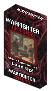 Warfighter Modern Chtorr Expansion #3 Load Up!