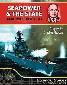 Seapower & the State: World War Three at Sea (2nd edition)