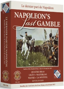 Napoleon's Last Gamble: Battles of the Hundred Days