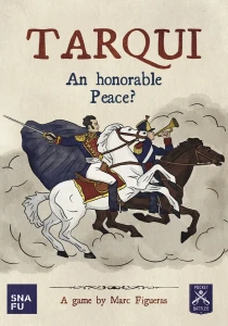Tarqui: An Honorable Peace?