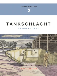 Tankschlacht: Cambrai 1917 (Ziplock)