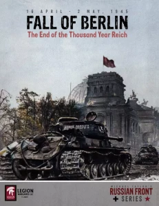 Fall of Berlin: The End of the Thousand Year Reich