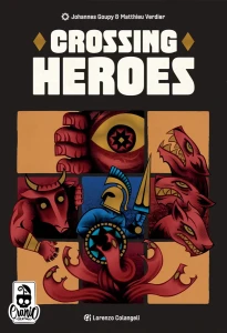 Crossing Heroes (edycja angielska)