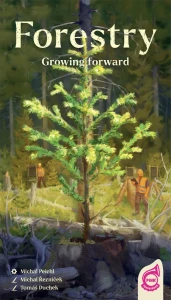 Forestry: Growing Further expansion