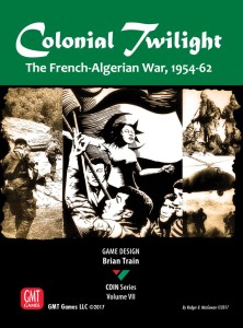 Colonial Twilight: The French-Algerian War, 1954-62 - COIN series VII